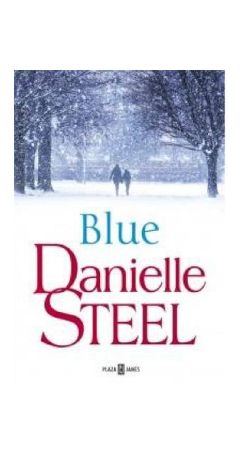 LIBRO BLUE - DANIELLE STEEL / PENGUIN RANDOM HOUSE - 1