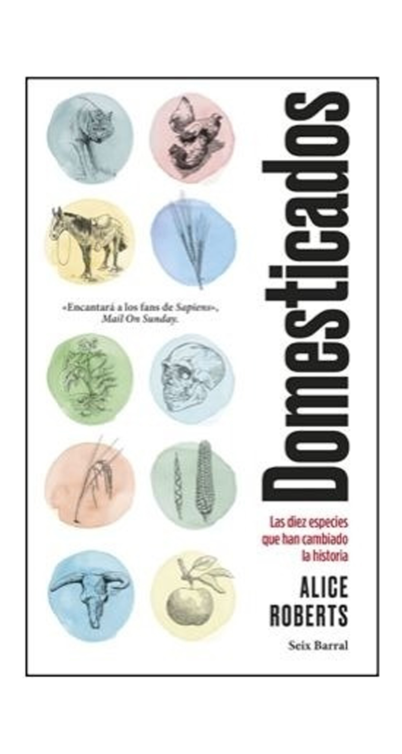 LIBRO DOMESTICADOS ALICE ROBERTS - 1