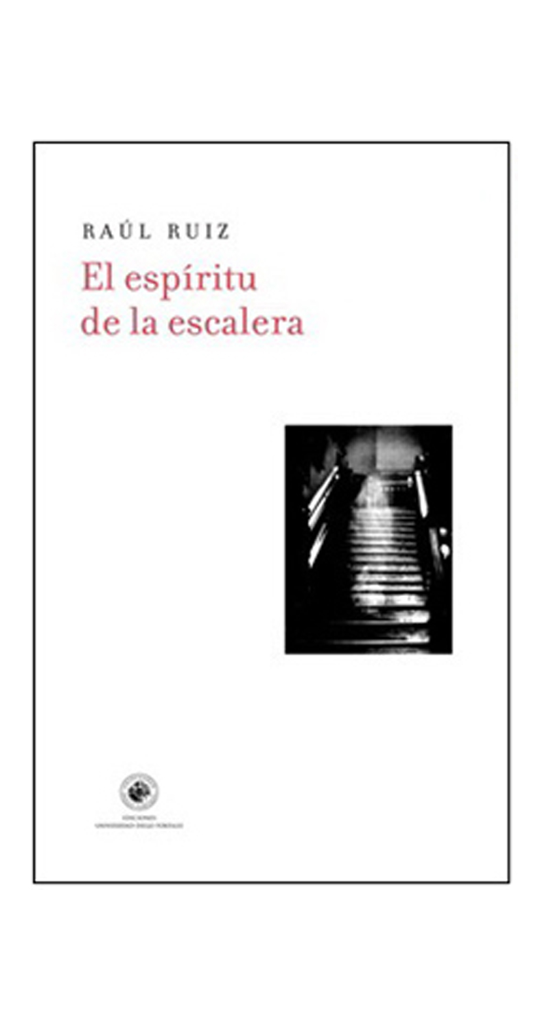 LIBRO EL ESPÍRITU DE LA ESCALERA 461 RAUL RUIZ - 1