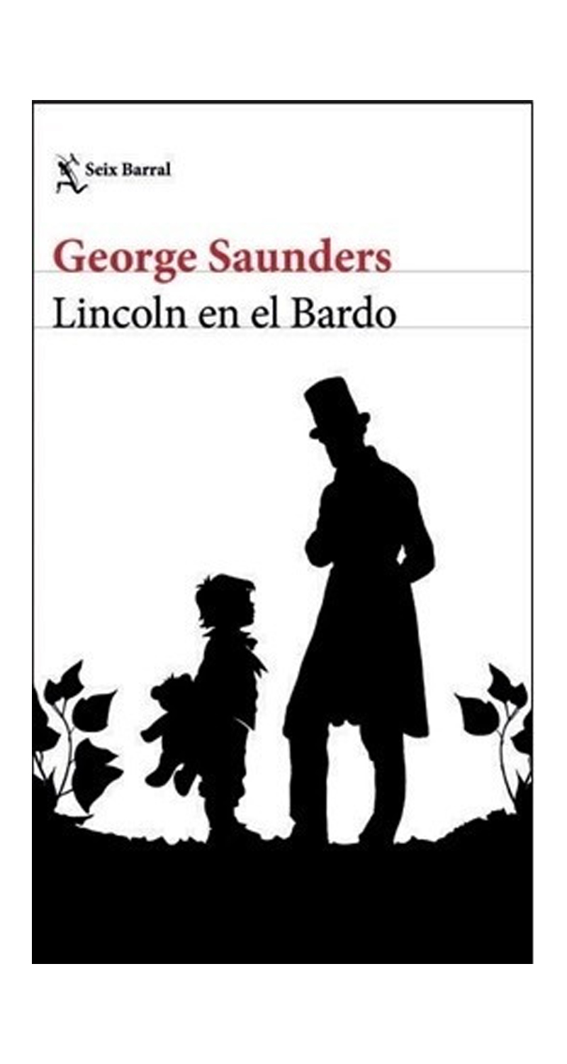 LIBRO LINCOLN EN EL BARDO /289 - GEORGE SAUNDERS - 2