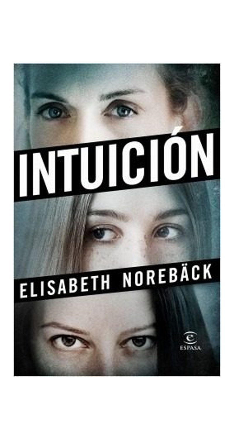 LIBRO INTUICION / ELIZABETH NOREBAK / PLANETA - ELIZABETH NOREBÄK - 1