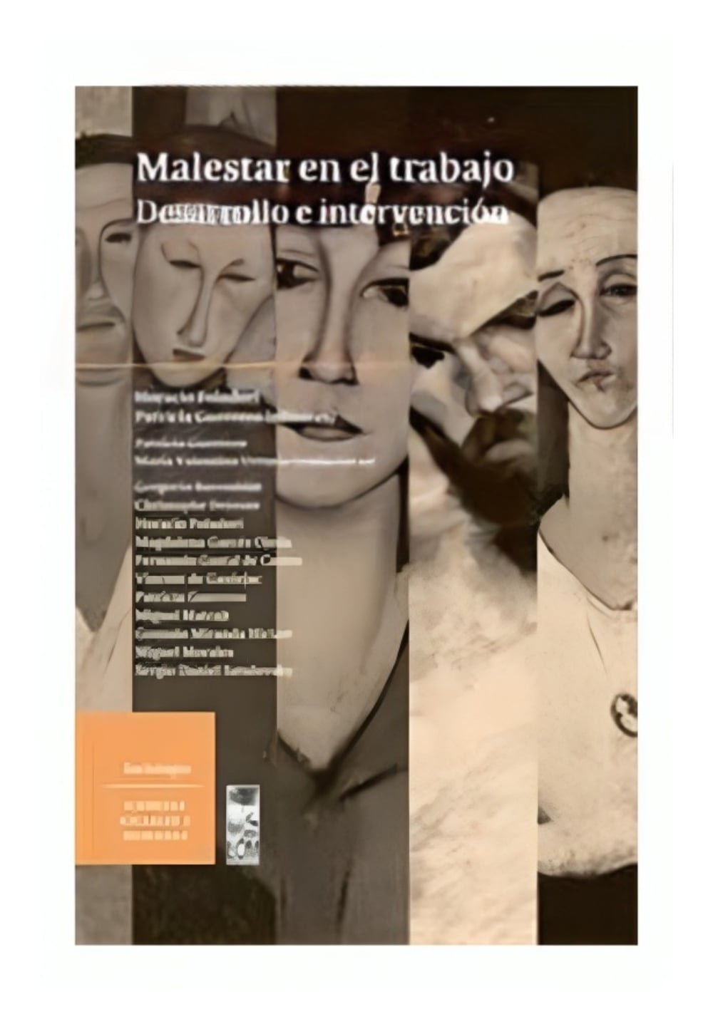 LIBRO MALESTAR EN EL TRABAJO. DESARROLLO E INTERVENCION HORACIO FOLADORI Y PATRICIA GUERRERO - 1