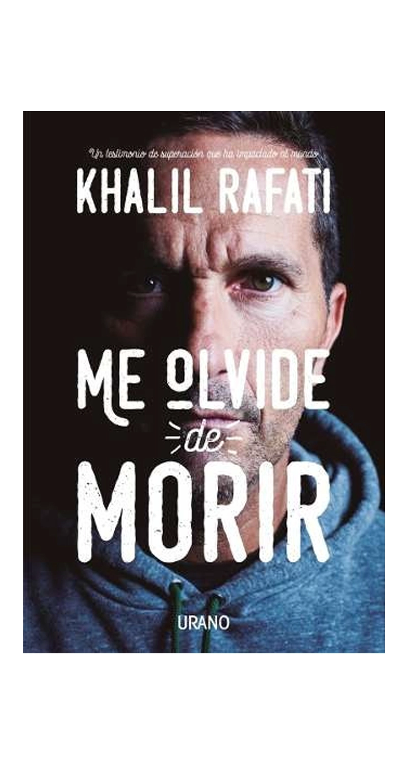 LIBRO ME OLVIDÉ DE M O R I R - KHALIL RAFATI - 1