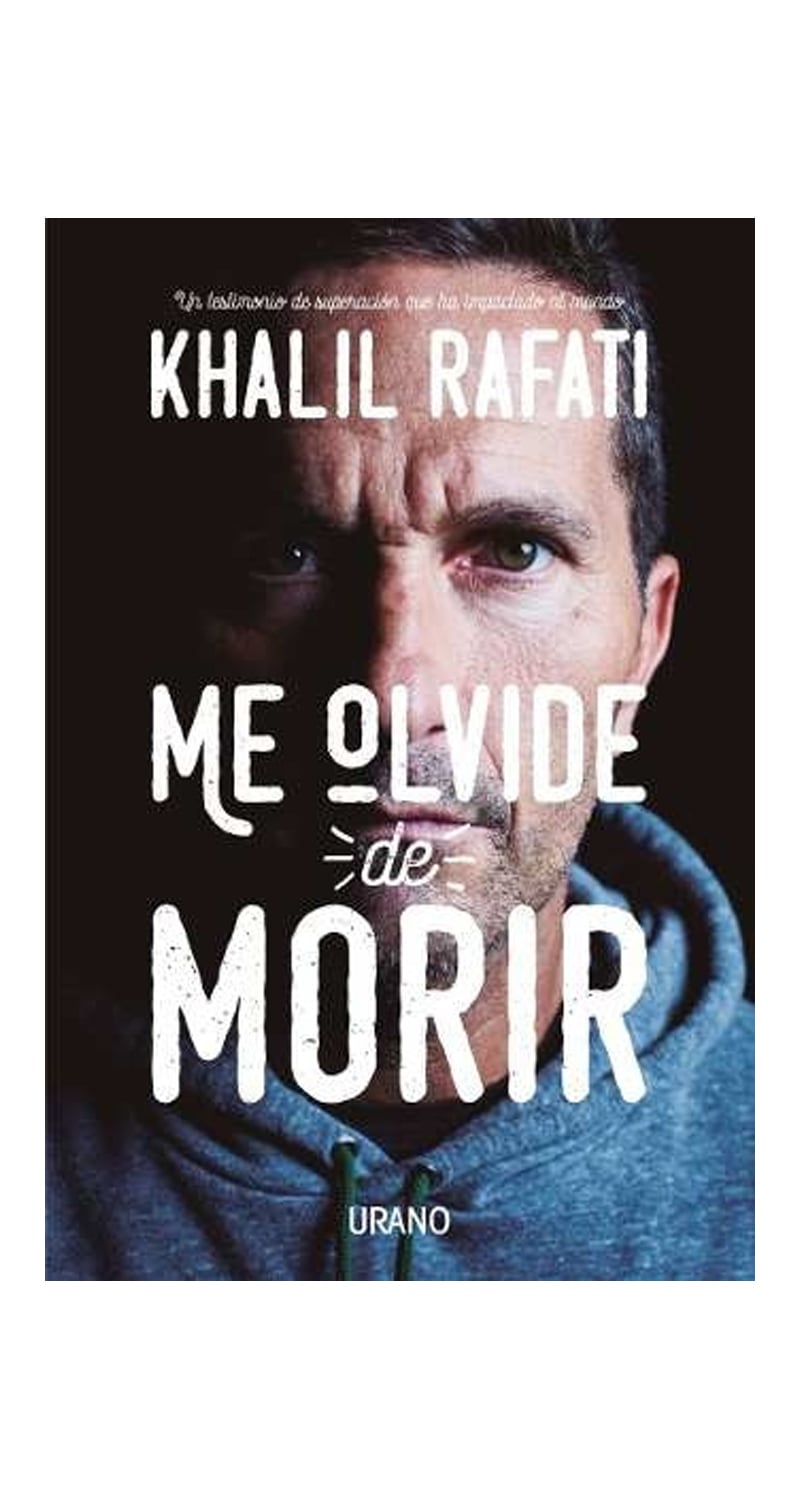 LIBRO ME OLVIDÉ DE M O R I R - KHALIL RAFATI - 1