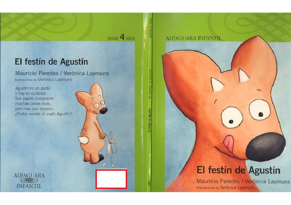 TEXTO EL FESTIN DE AGUSTIN - MAURICIO PAREDES / SANTILLANA - 2