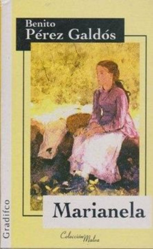 LIBRO MARIANELA 358 BENITO PEREZ GALDOS - 1