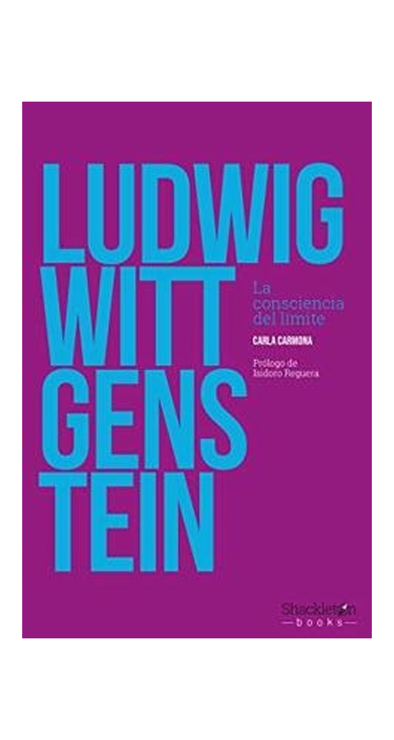 LIBRO LUDWIG WITTGENSTEIN - CARLA CARMONA - 1