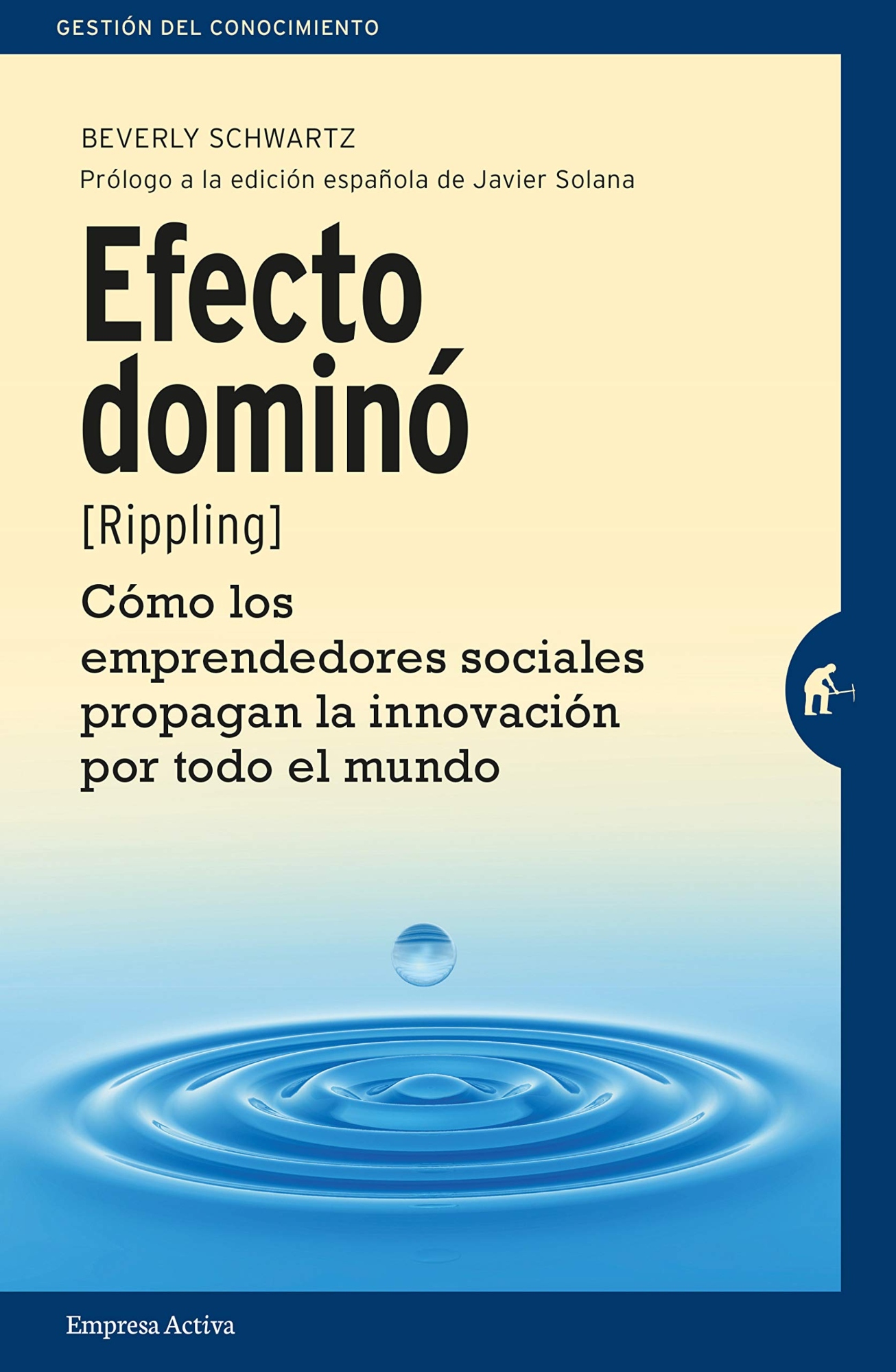 LIBRO EFECTO DOMINO - BEVERLY SCHWARTZ / EMPRESA ACTIVA - 1