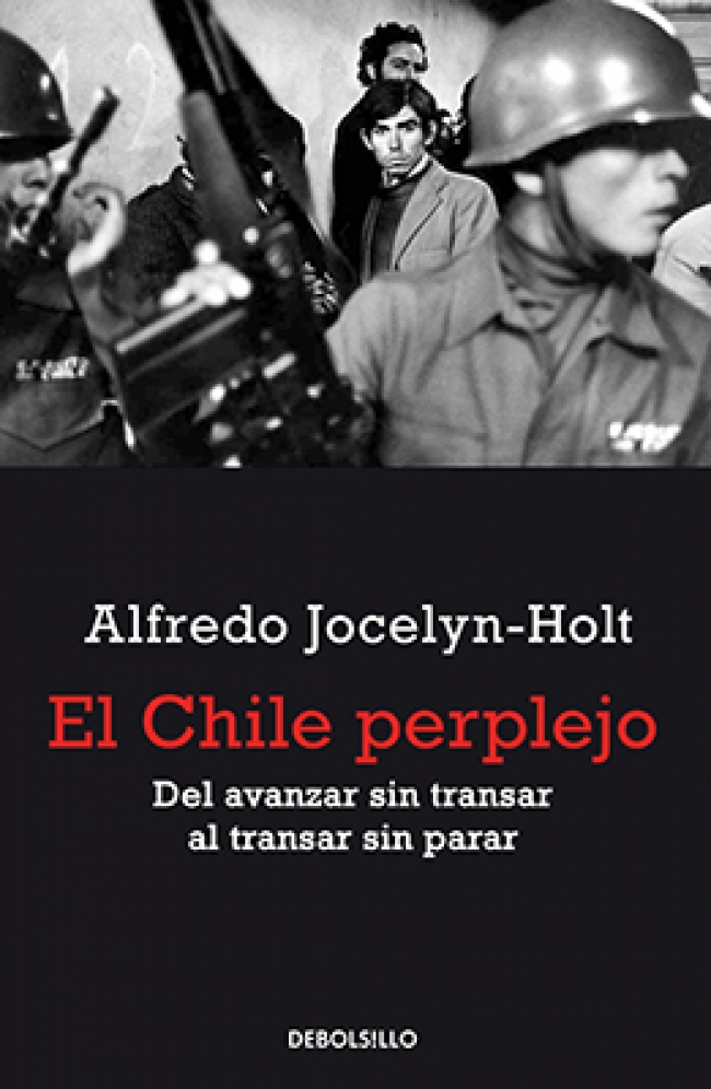 LIBRO EL CHILE PERPLEJO 500 ALFREDO JOCELYN HOLT - 1