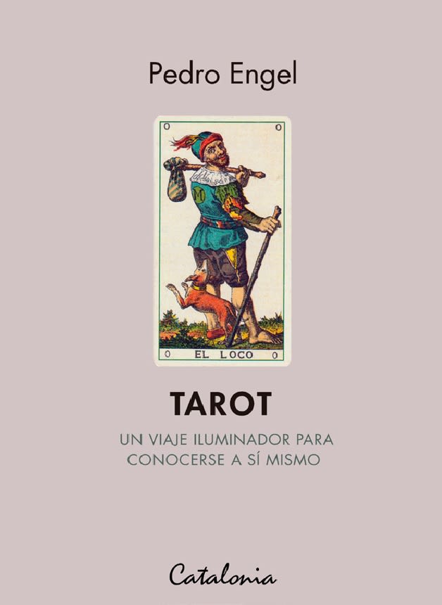 LIBRO TAROT UN VIAJE ILUMINADOR PARA CONOCERSE A SI MISMO PEDRO ENGEL - 1