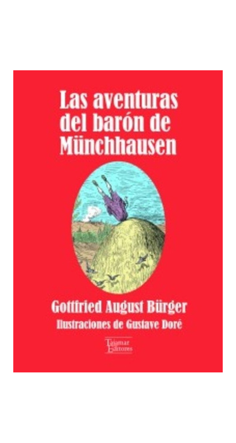 LIBRO LAS AVENTURAS DEL BARON DE MUNCHHAUSEN - GOTTFRIED AUGUST BÜRGER - 1