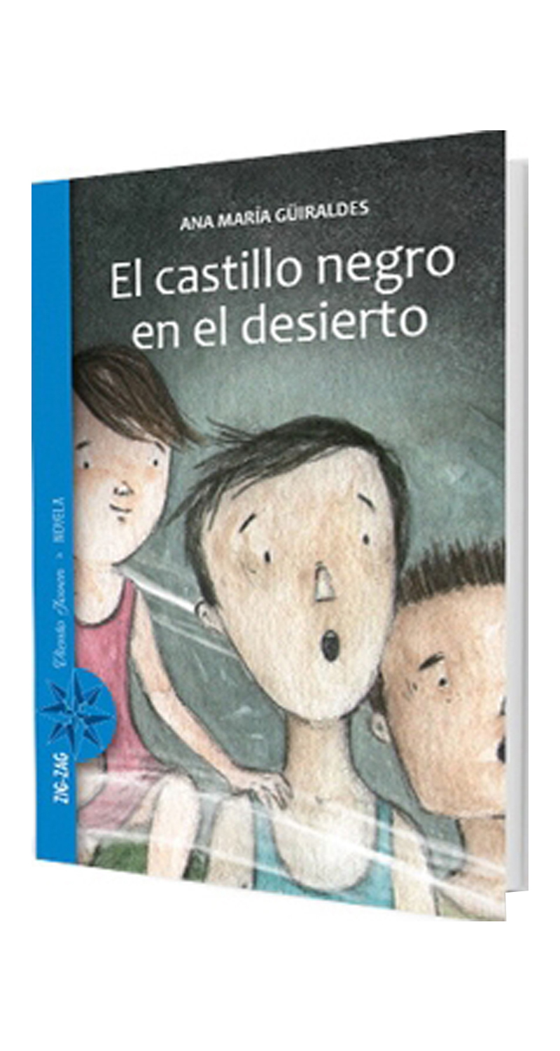 LIBRO EL CASTILLO NEGRO EN EL DESIERTO - ANA MARÍA GÜIRALDES / ZIG - ZAG - 1