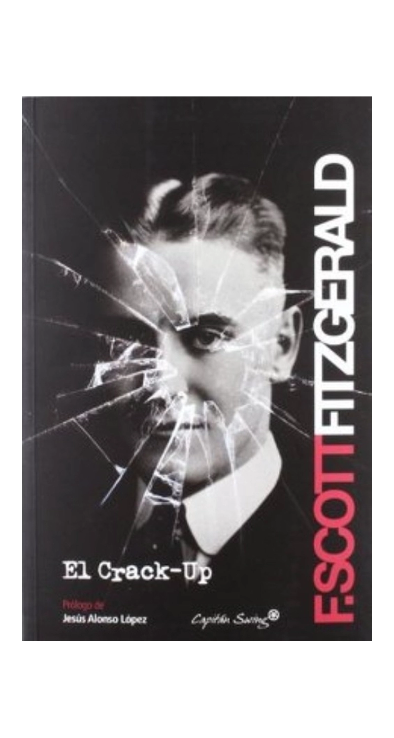 LIBRO EL C R A C K UP CAPITÁN SWING FRANCIS SCOTT FITZGERALD - 1