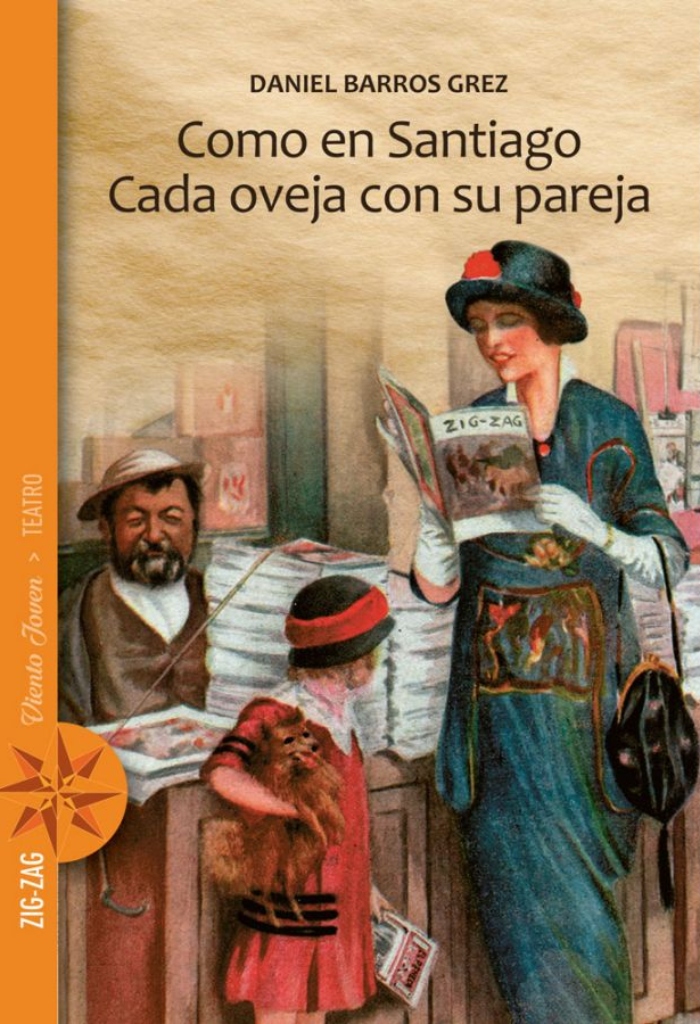 LIBRO COMO EN SANTIAGO. CADA OVEJA CON SU PAREJA - DANIEL BARROS GREZ / ZIG ZAG - 1