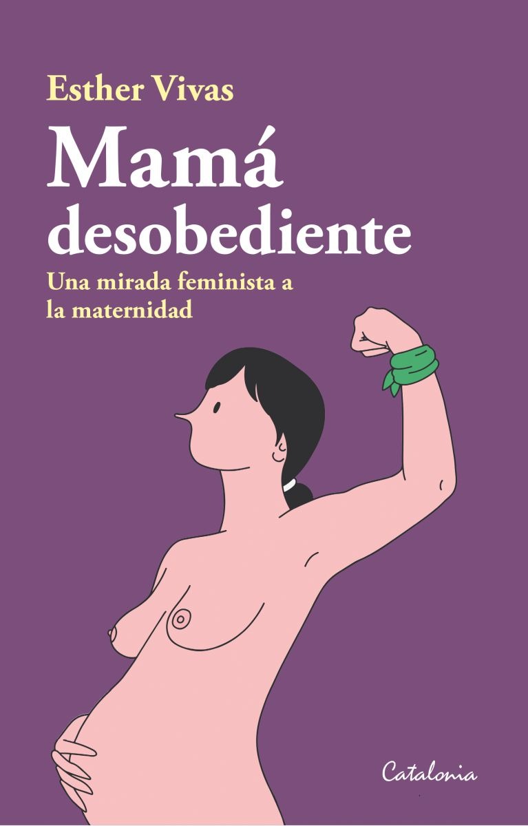 LIBRO MAMA DESOBEDIENTE ESTHER VIVAS - 1