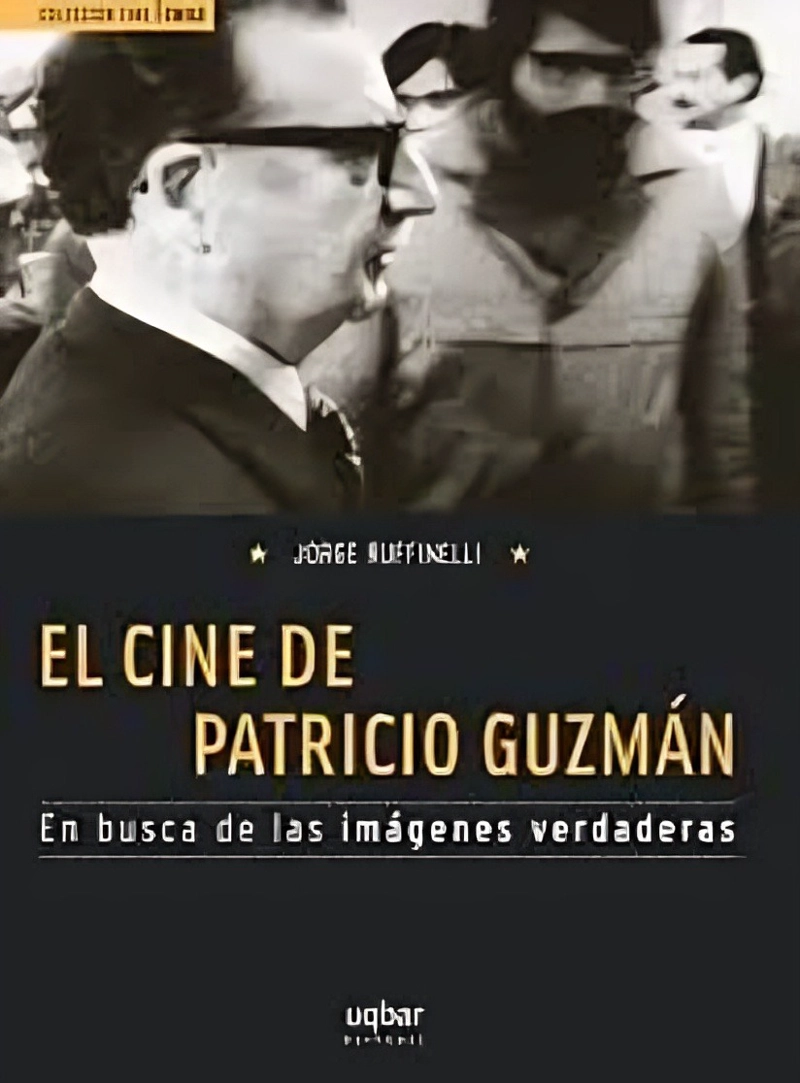 LIBRO EL CINE DE PATRICIO GUZMAN - JORGE RUFFINELLI - 1