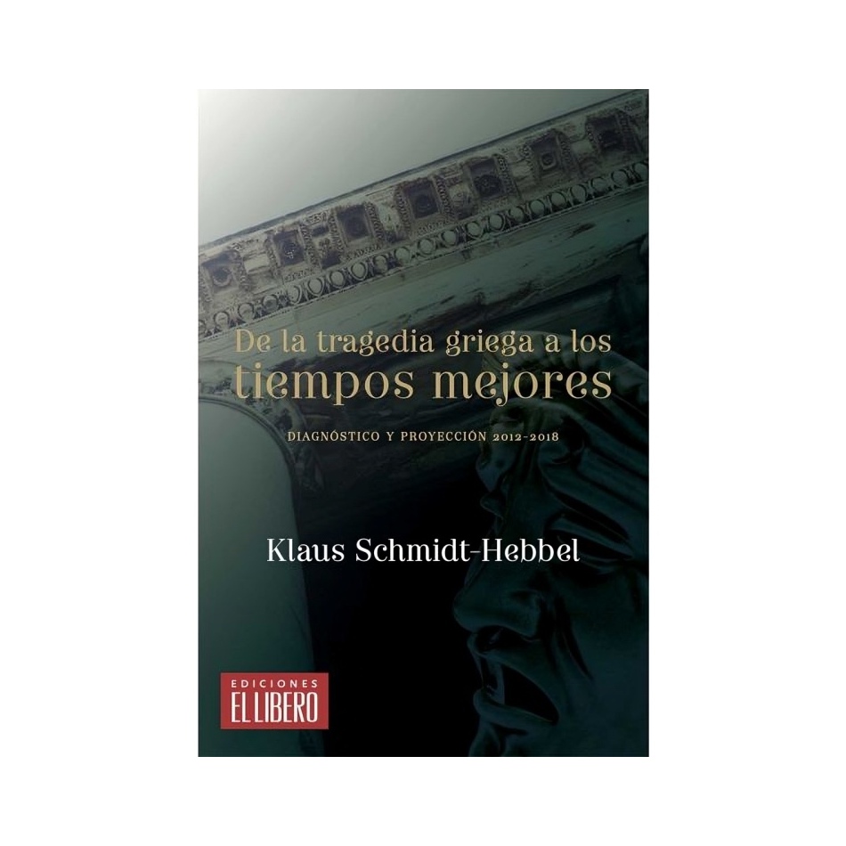 LIBRO DE LA TRAGEDIA GRIEGA A LOS TIEMPOS MEJORES K. SCHMIDT H. - 1