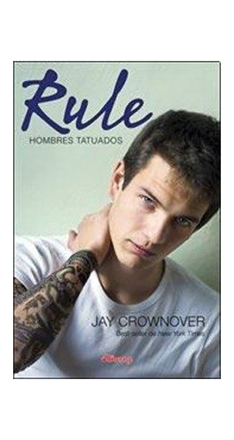 LIBRO RULE. HOMBRES TATUADOS - JAY CROWNOVER - 1
