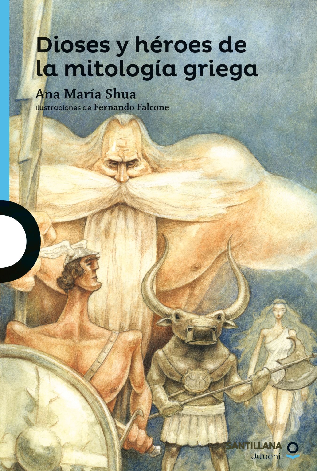 LIBRO DIOSES Y HEROES DE LA MITOLOGIA GRIEGA ANA MARIA SHUA - 1