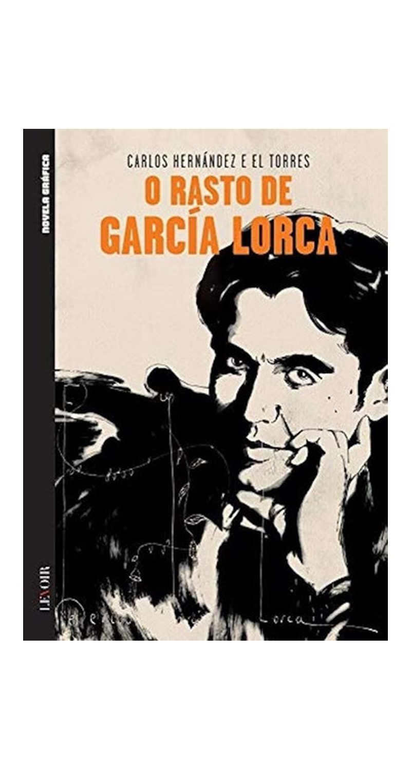 LIBRO LA HUELLA DE LORCA CARLOS HERNÁNDEZ - 1