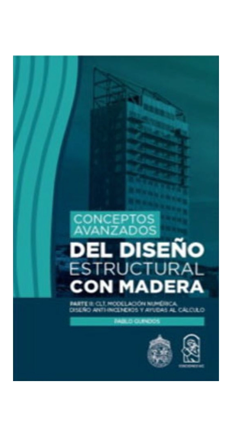 LIBRO CONCEPTOS AVANZADOS DEL DISEÑO ESTRUCTURAL CON MADERA / P.GUINDOS -623- - 1