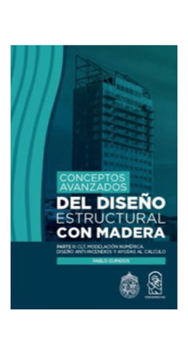 LIBRO CONCEPTOS AVANZADOS DEL DISEÑO ESTRUCTURAL CON MADERA / P.GUINDOS -623- - 1