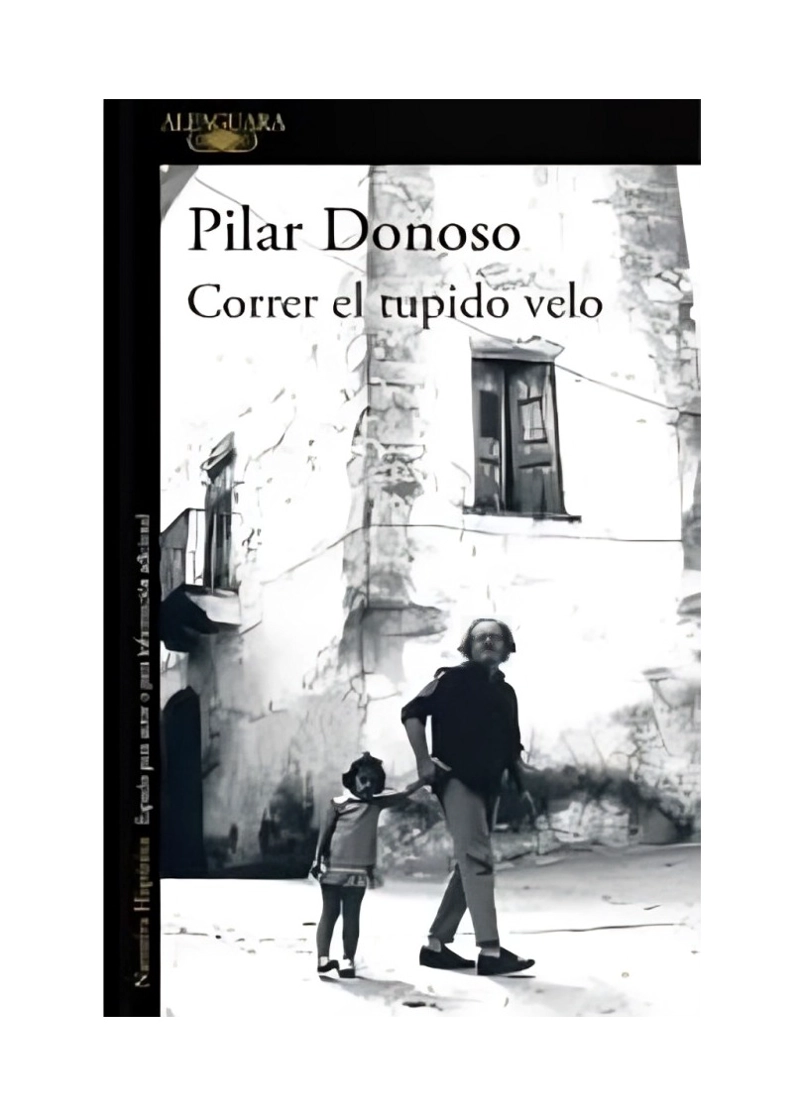 LIBRO CORRER EL TUPIDO VELO PILAR DONOSO - 1