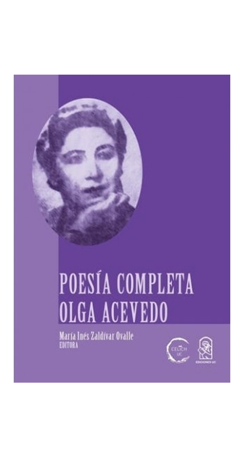 LIBRO POESÍA COMPLETA OLGA ACEVEDO /817 - MARÍA INÉS ZALDÍVAR OVALLE - 1