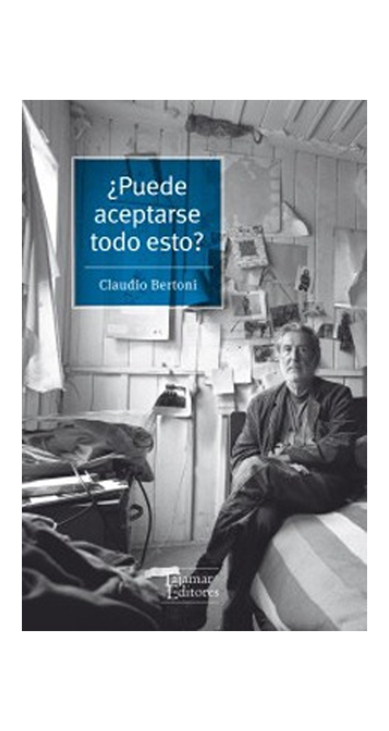 LIBRO ¿PUEDE ACEPTARSE TODO ESTO? - CLAUDIO BERTONI - 1
