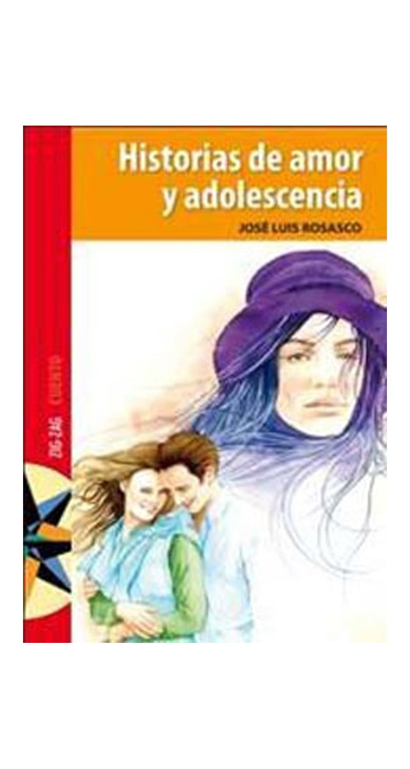 LIBRO HISTORIAS DE AMOR Y ADOLESCENCIA / JOSE  LUIS ROSASCO -998- - 1