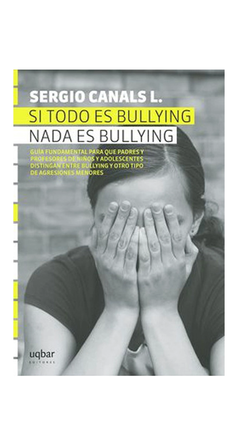 LIBRO DE HISTORIA Y HUMANIDADES SI TODO ES B U L L Y I N G NADA ES B U L L Y I N G 775 SERGIO CANALS - 1