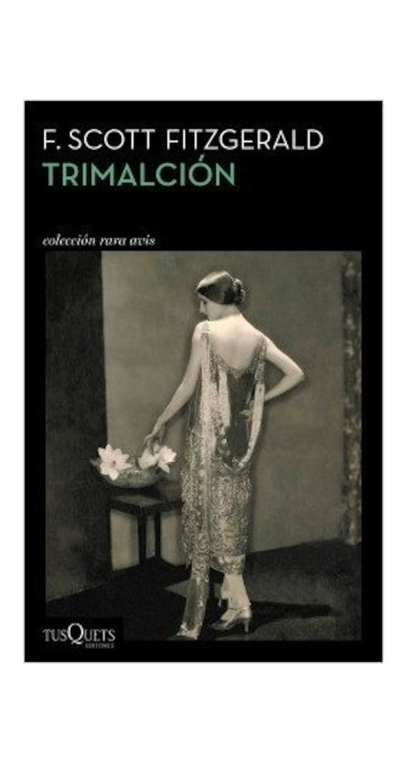 LIBRO TRIMALCIÓN /059 - F. SCOTT FITZGERALD - 2