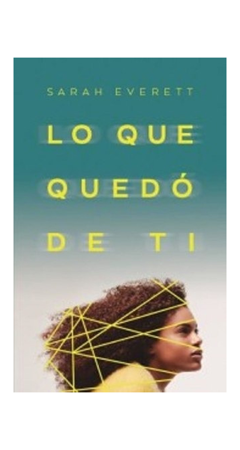 LIBRO LO QUE QUEDO DE TI 766 SARAH EVERETT - 1