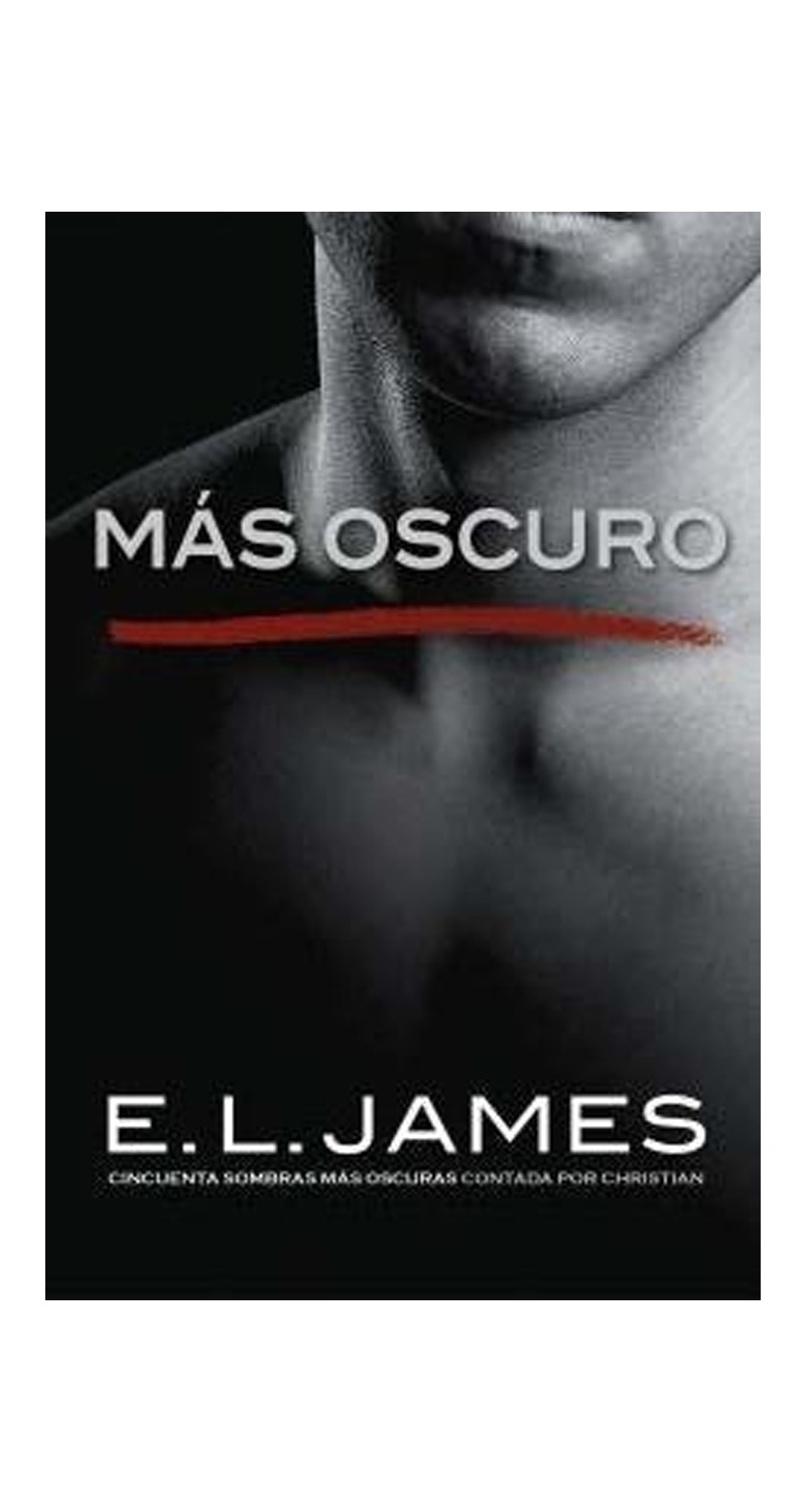 LIBRO MAS OSCURO (GREY 2) / E.L. JAMES -760- - 1