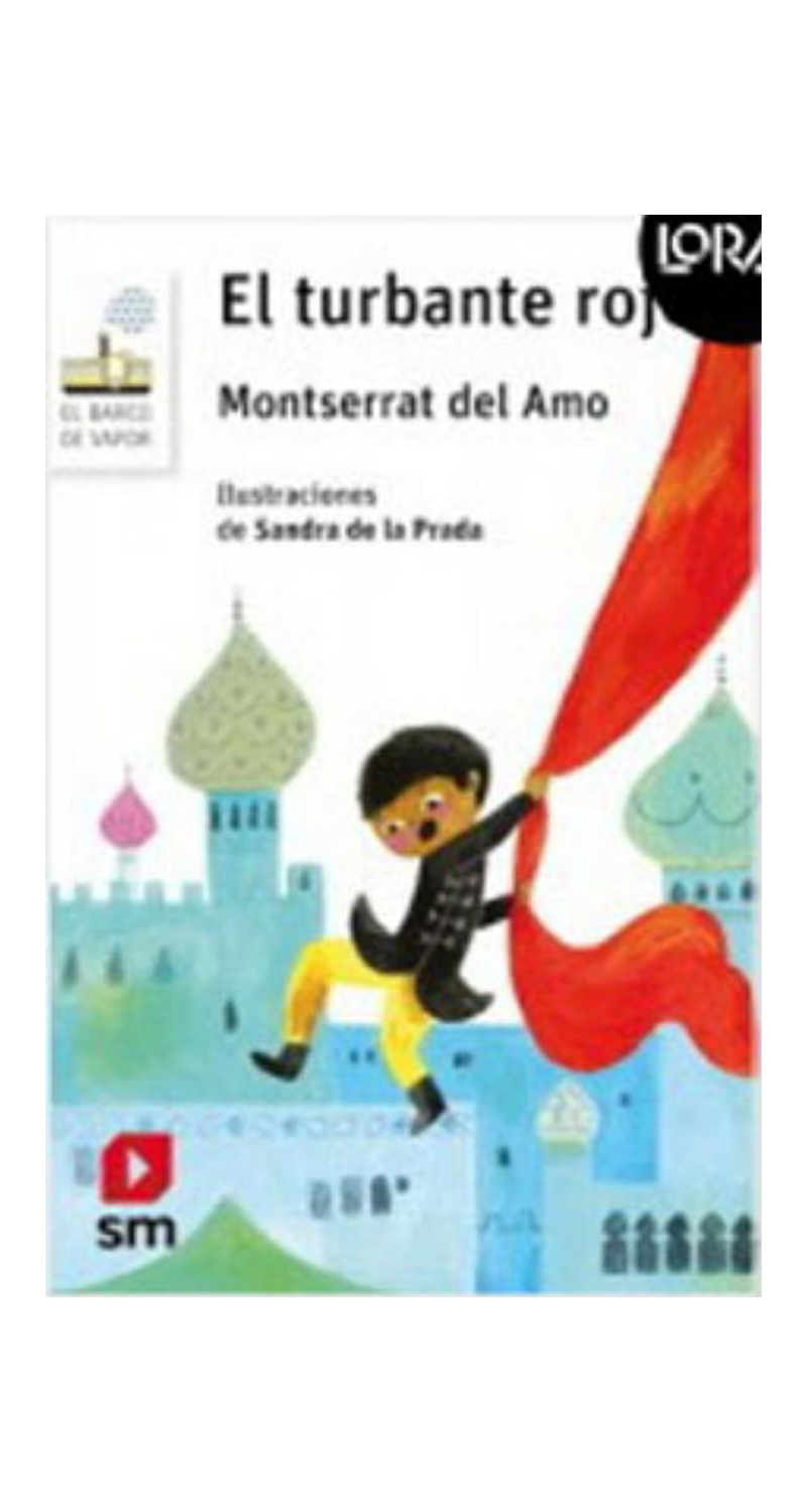 LIBRO EL TURBANTE ROJO. LORAN - MONSERRAT DEL AMO - 2