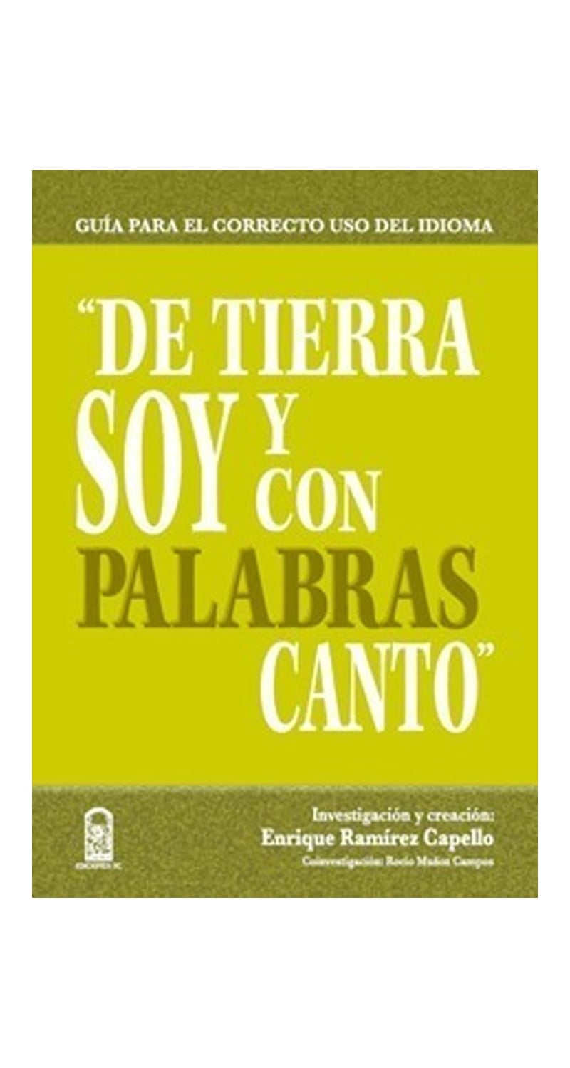 LIBRO DE TIERRA SOY Y CON PALABRAS CANTO /735 - E.RAMIREZ - 1