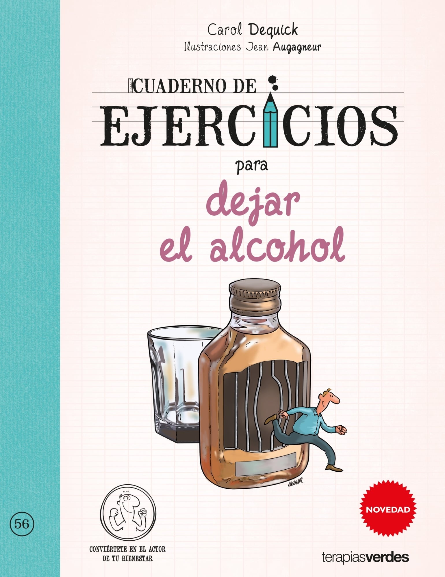 LIBRO CUADERNO DE EJERCICIOS PARA DEJAR EL ALCOHOL /357 - JEAN AUGAGNEUR - 1