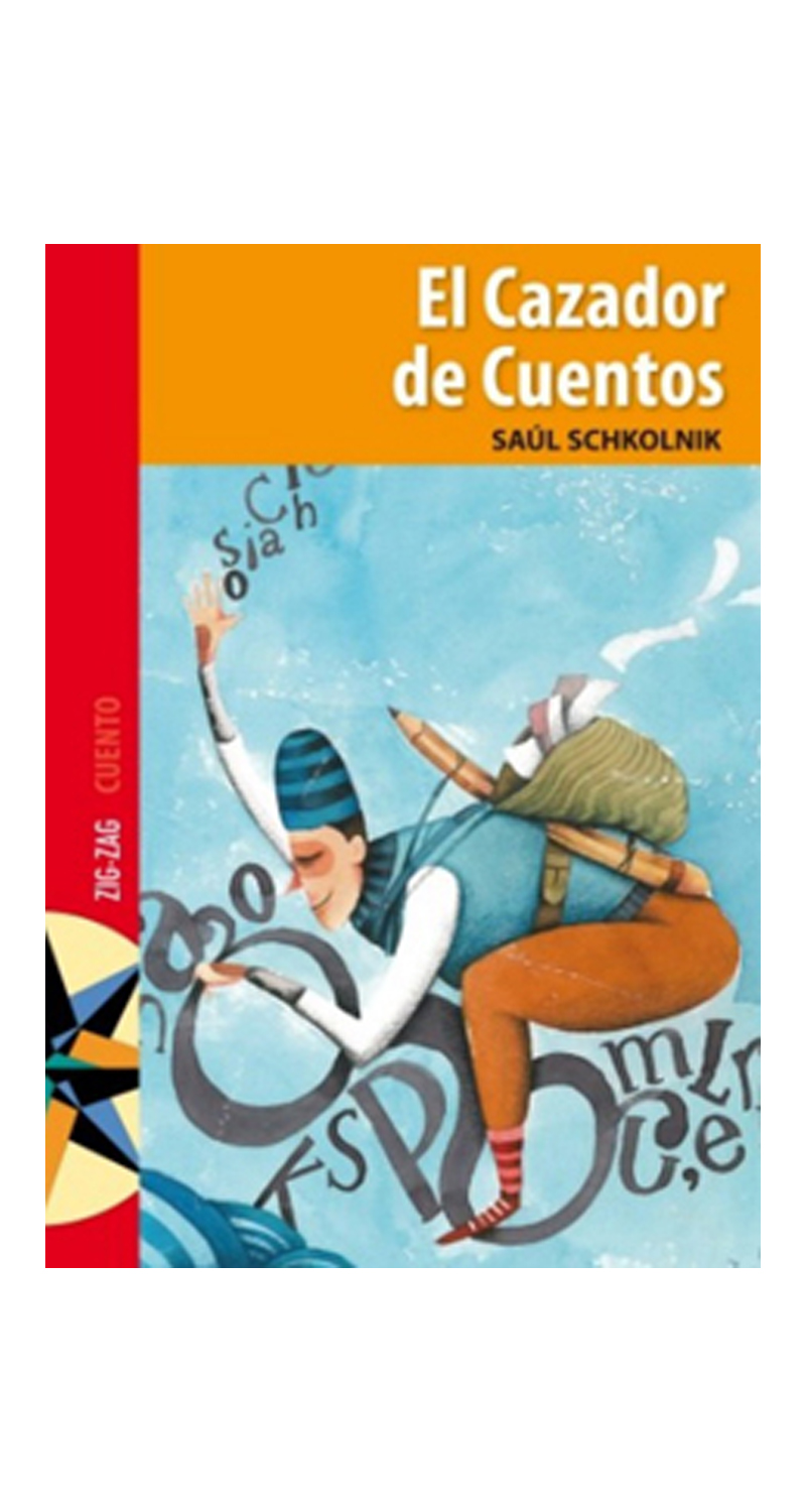 LIBRO EL CAZADOR DE CUENTOS / S. SCHKOLNIK -961- - 2