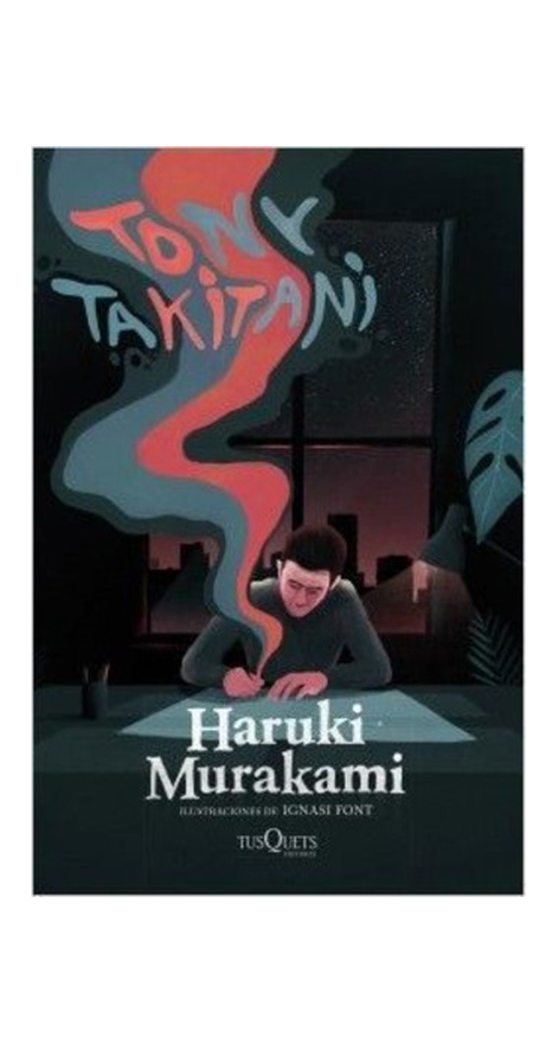 LIBRO TONY TAKITANI / HARUKI MURAKAMI / TUSQUETS - H.MURAKAMI - 1