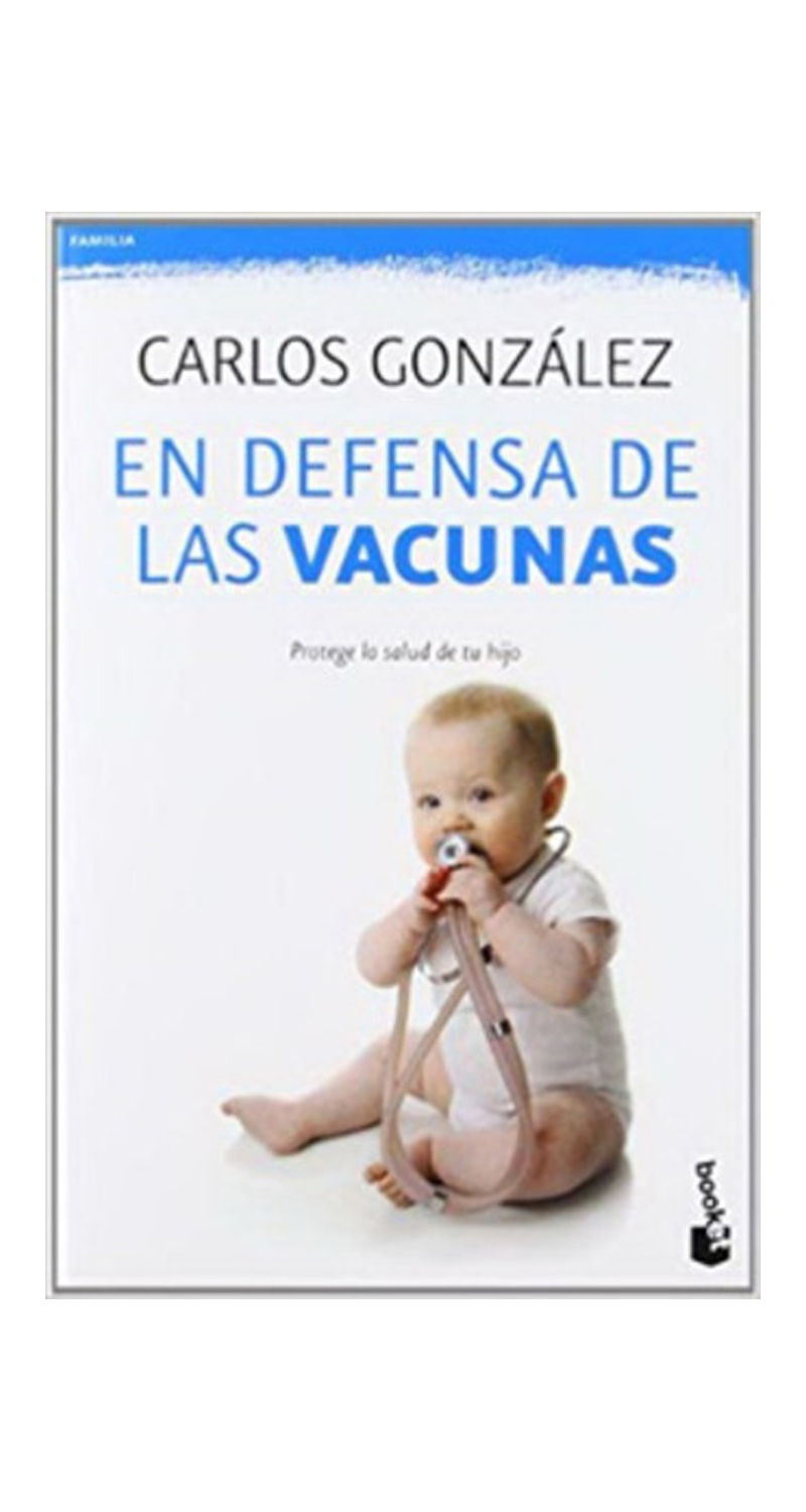 LIBRO EN DEFENSA DE LAS VACUNAS C.GONZÁLEZ - 2