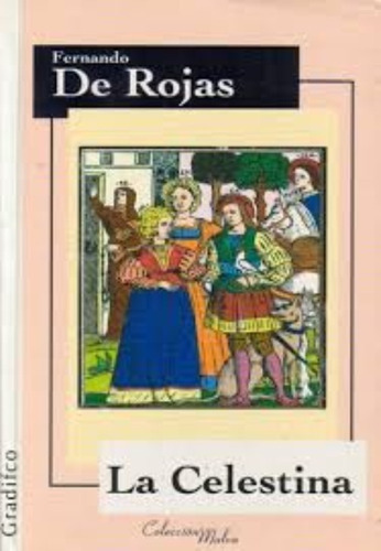 LIBRO LA CELESTINA / F. DE ROJAS -221- - 1
