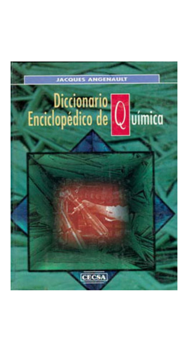 LIBRO DICCIONARIO DE QUIMICA - JACQUES ANGELNAULT - 2