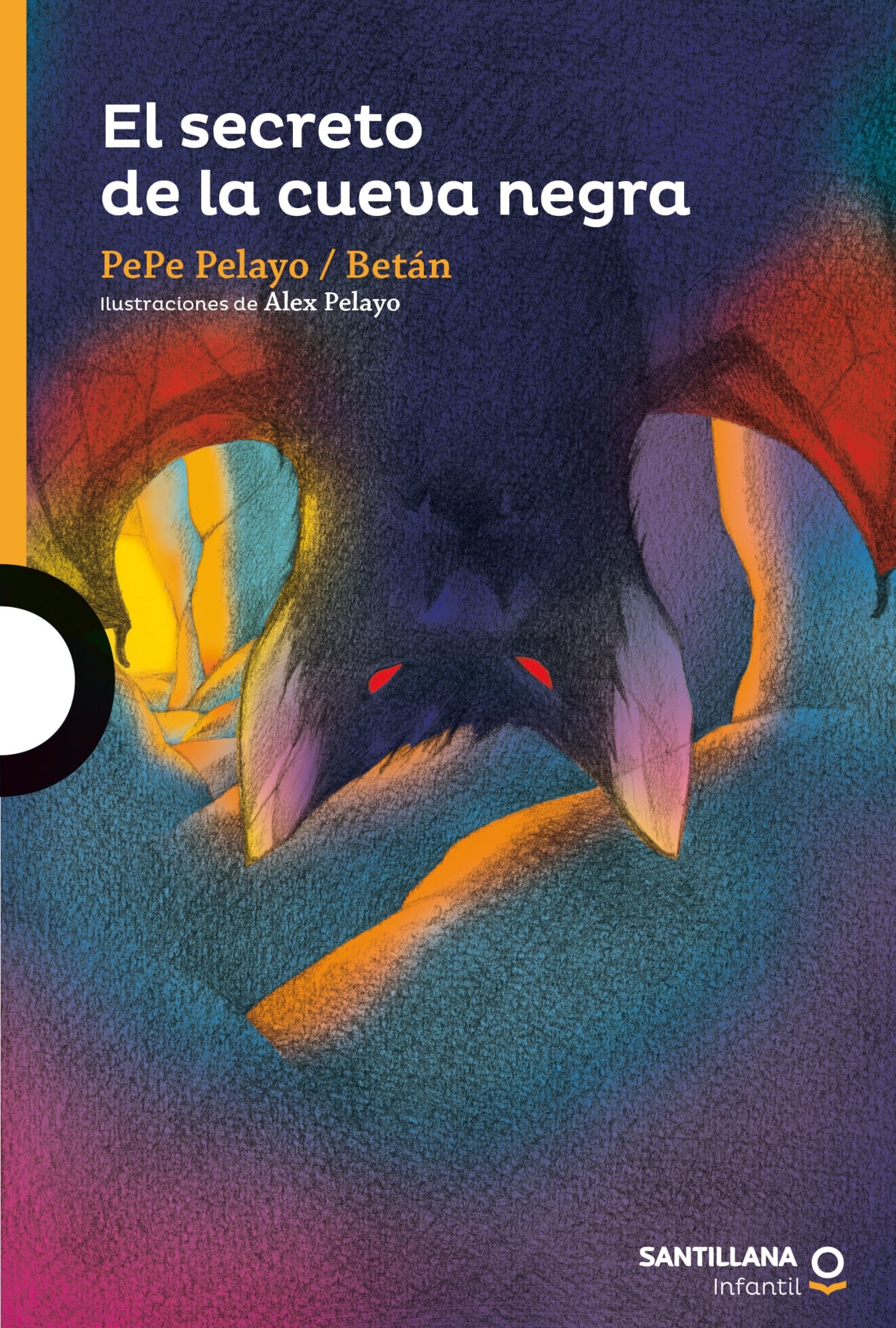 LIBRO EL SECRETO DE LA CUEVA NEGRA /031 - PEPE PELAYO-BETÁN - 1