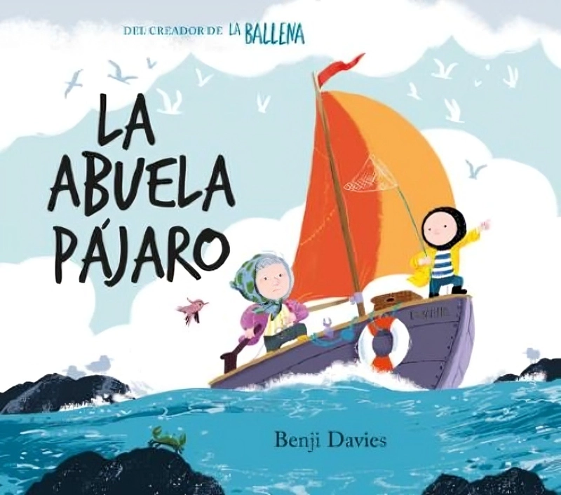 LIBRO LA ABUELA PAJARO - BENJI DAVIES / ZIG - ZAG - 1