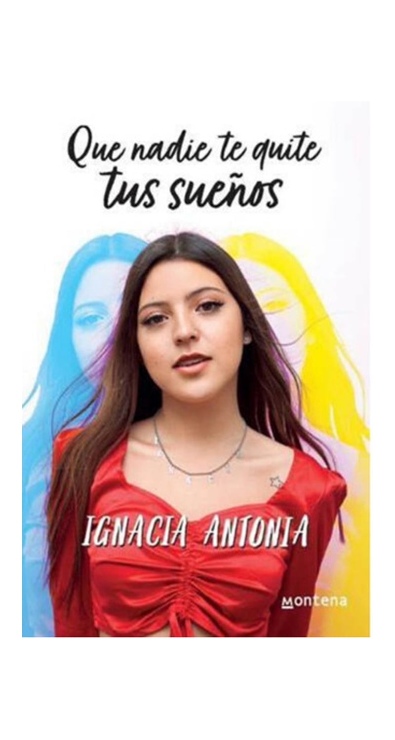 LIBRO QUE NADIE TE QUITE TUS SUEÑOS 440 IGNACIA ANTONIA - 1
