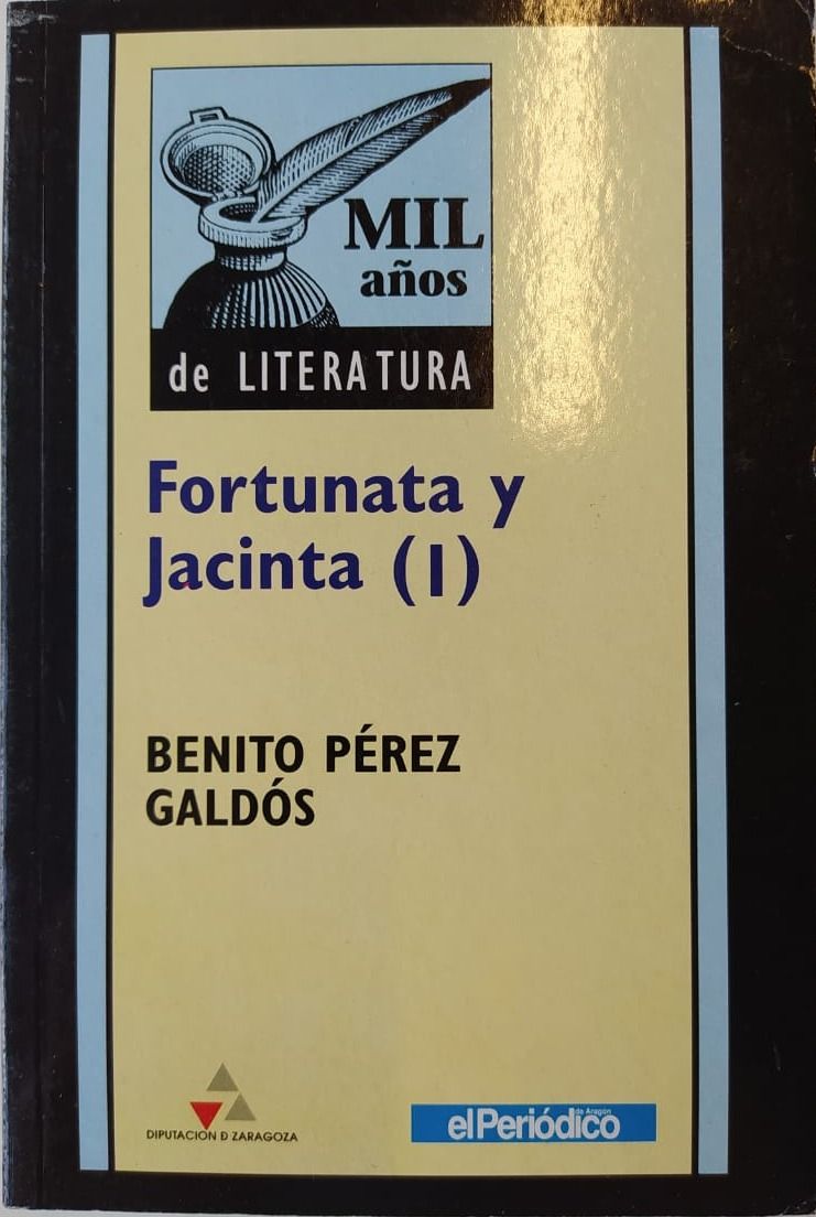 LIBRO FORTUNATA Y JACINTA - B.PEREZ GALDOS