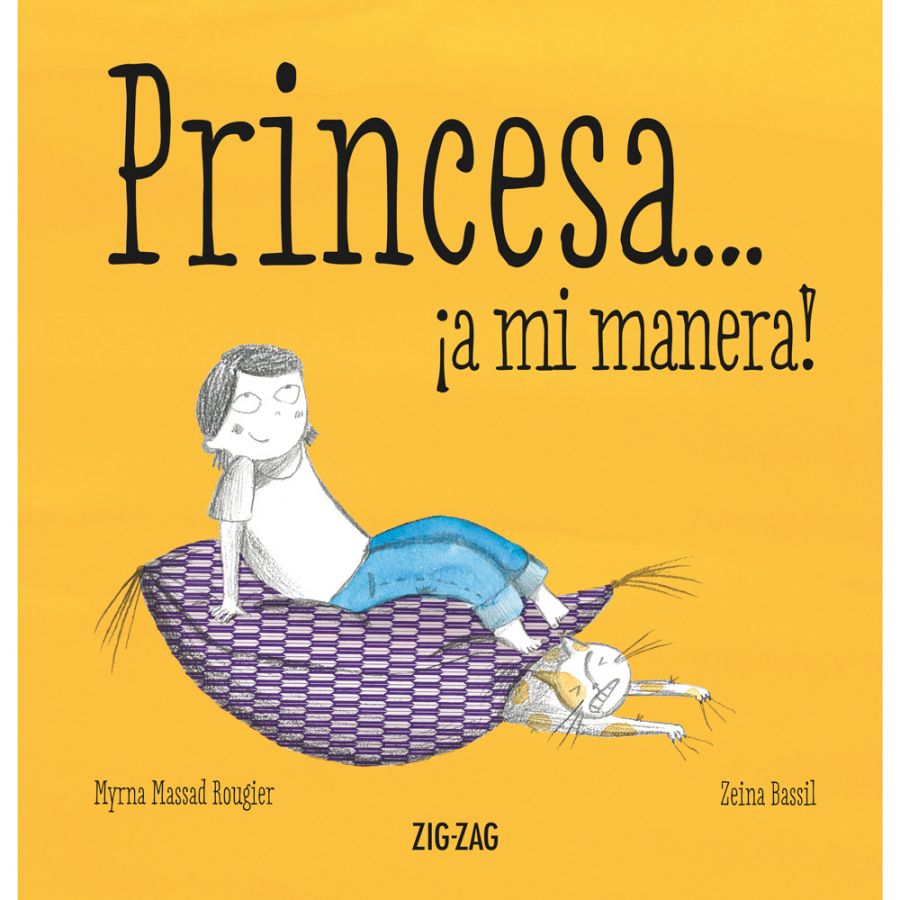 LIBRO PRINCESA ¡ A MI MANERA! - MYRNA MASSAD ROUGIER - 1