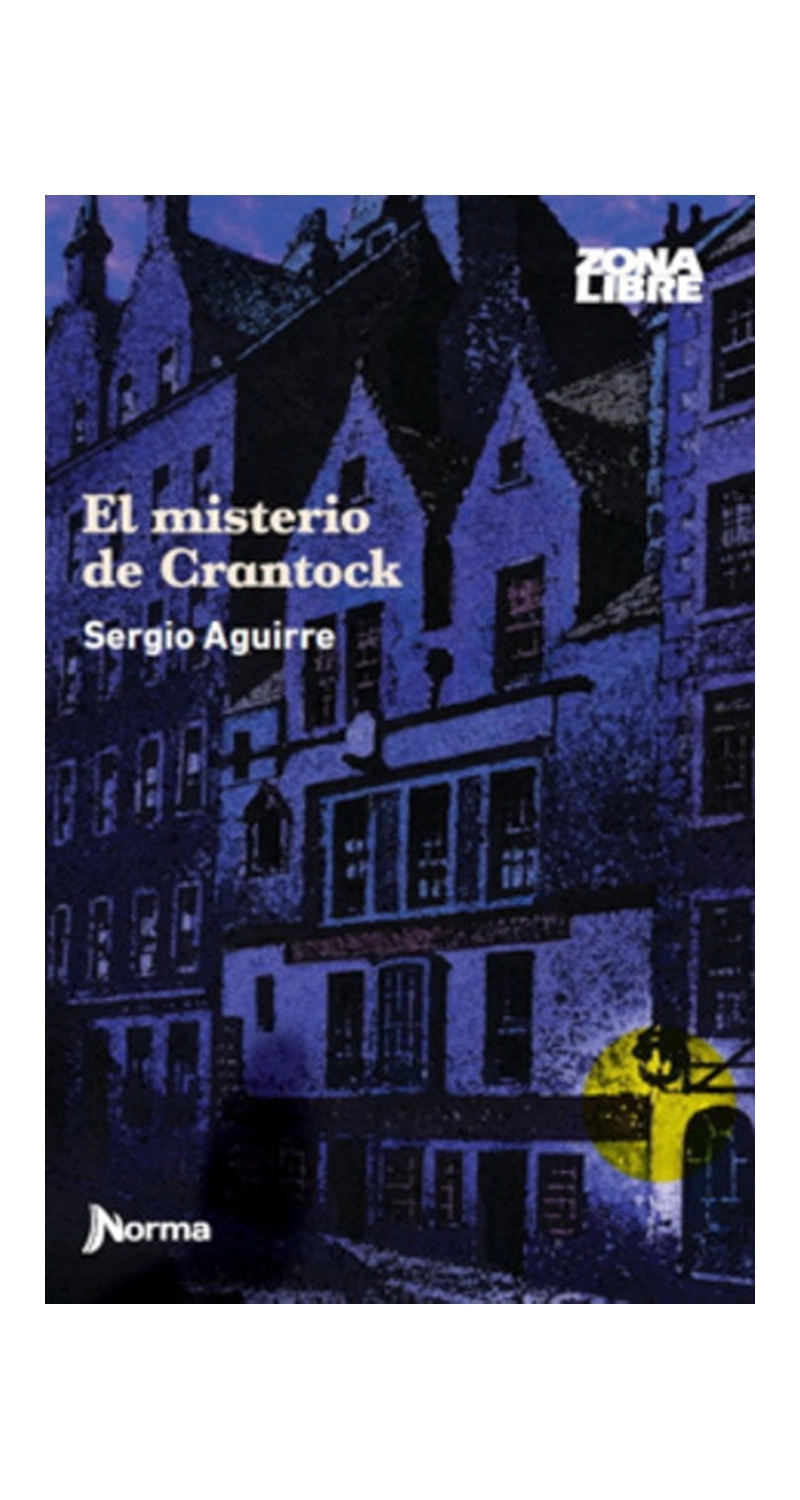 LIBRO EL MISTERIO DE CRANTOCK 400 SERGIO AGUIRRE - 1