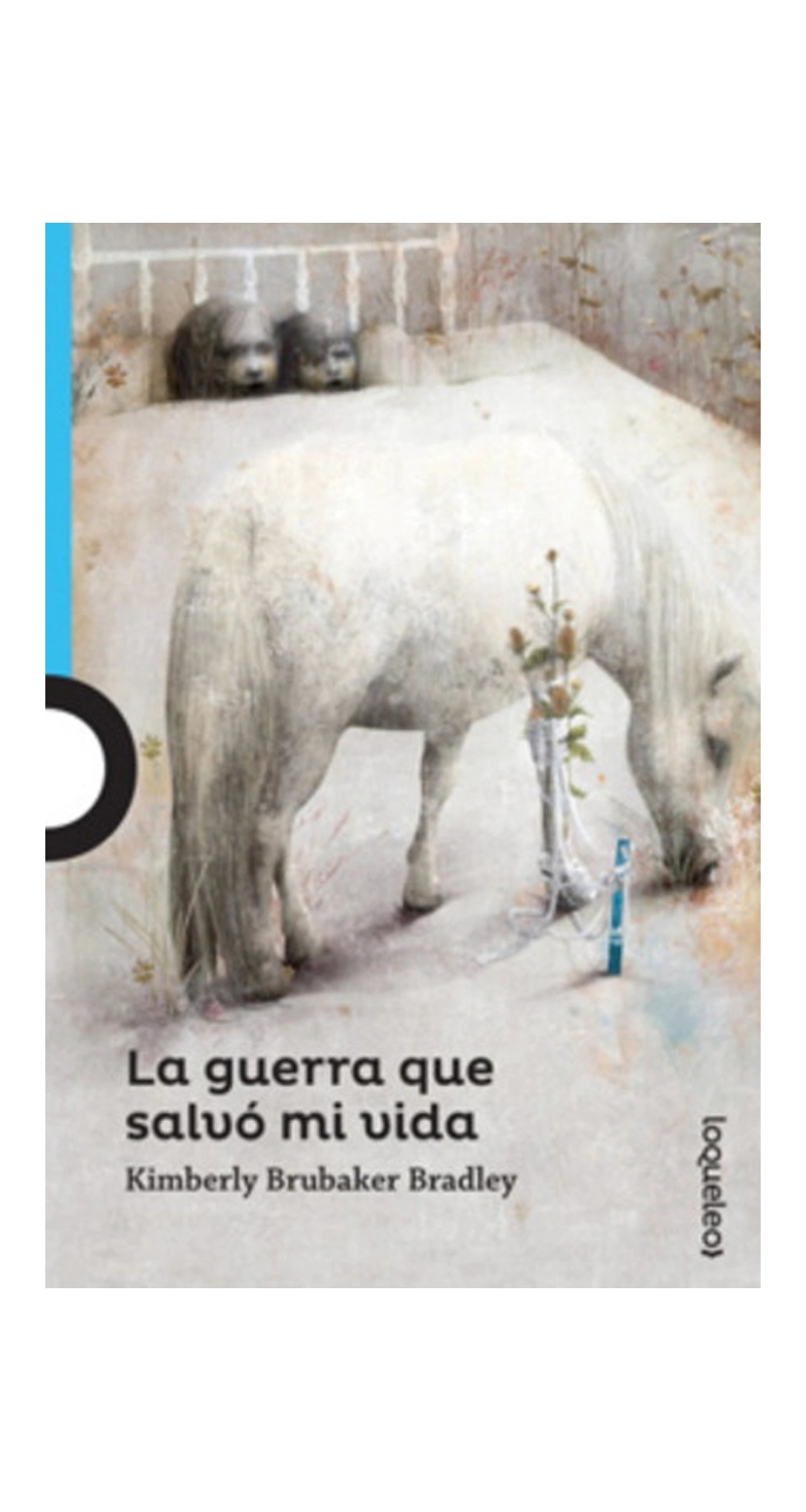 LIBRO LA G U E R R A QUE SALVÓ MI VIDA 966 K.BRUBAKER - 1
