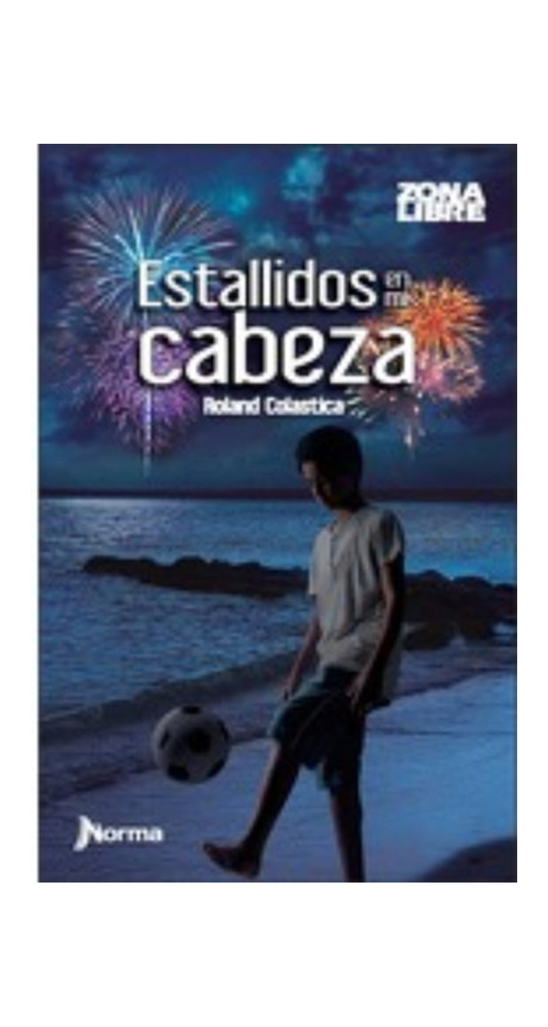 LIBRO ESTALLIDOS EN MI CABEZA 370 ROLAND COLASTICA - 2